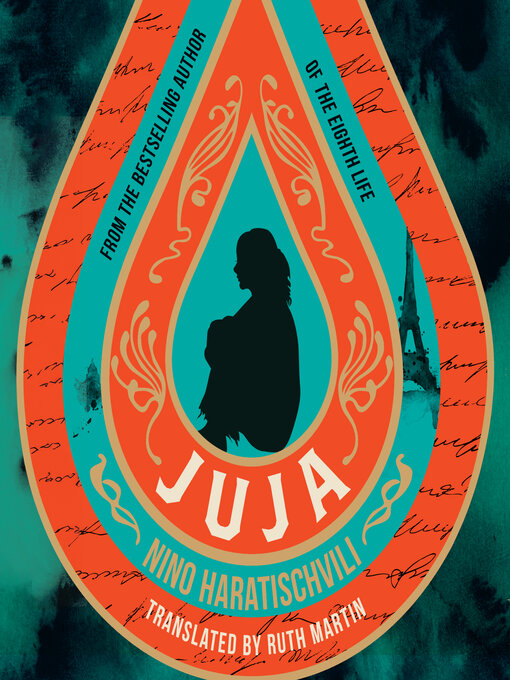 Title details for Juja by Nino Haratischvili - Available